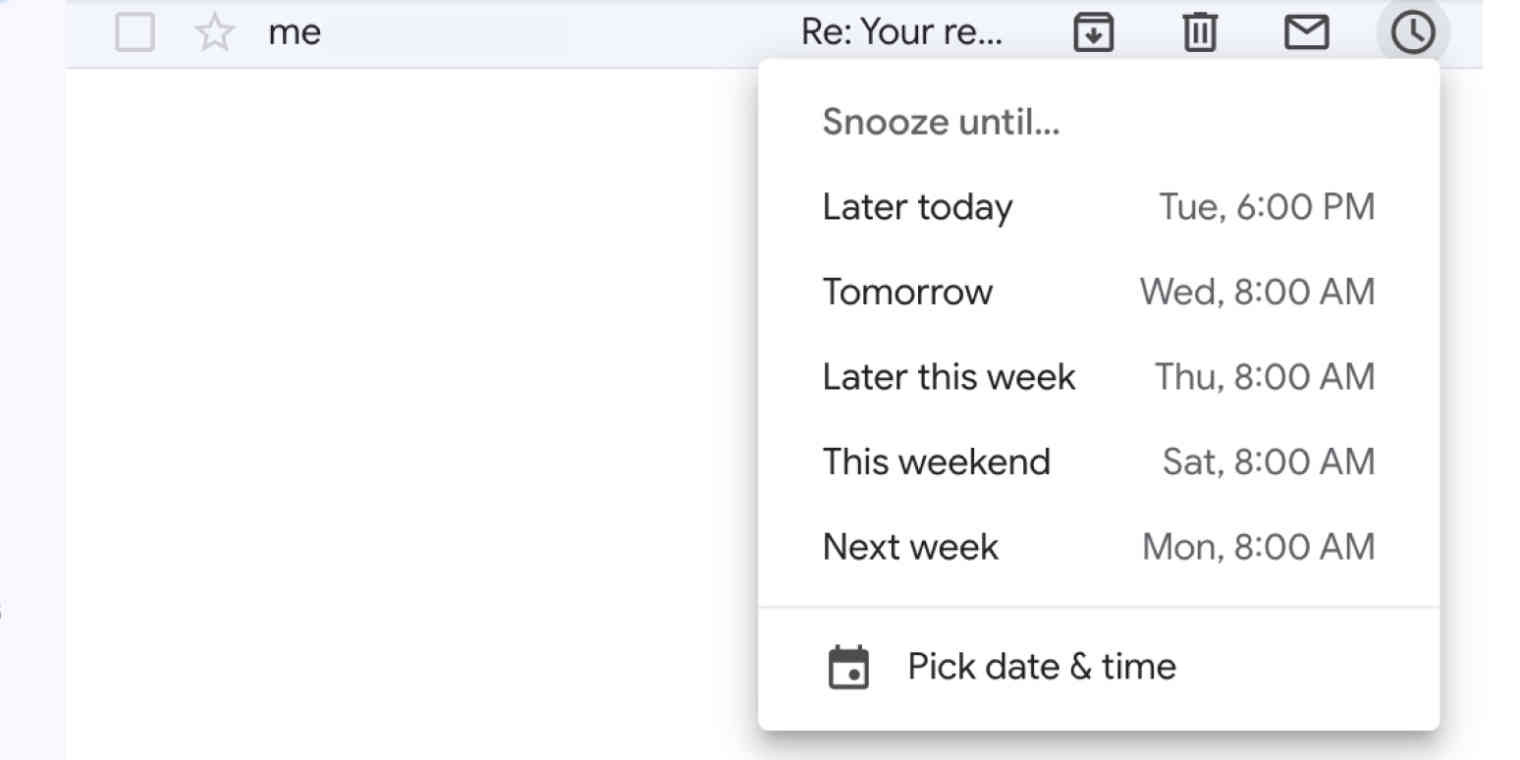 Gmail -  snooze function
